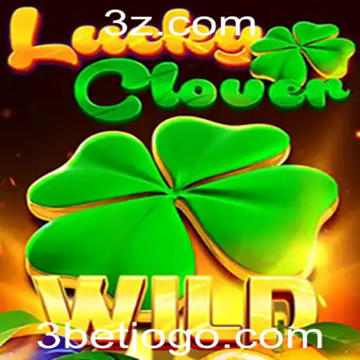 Explorando o Mundo do Jogo LuckyClover: Regras e Estratégias Envolventes com a Chave 3bet
